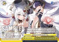 Do You Think You Can Win Against Me? CR waifu card — Weiss Schwarz
