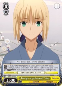 Foreign Acquaintance? Saber C waifu card — Weiss Schwarz